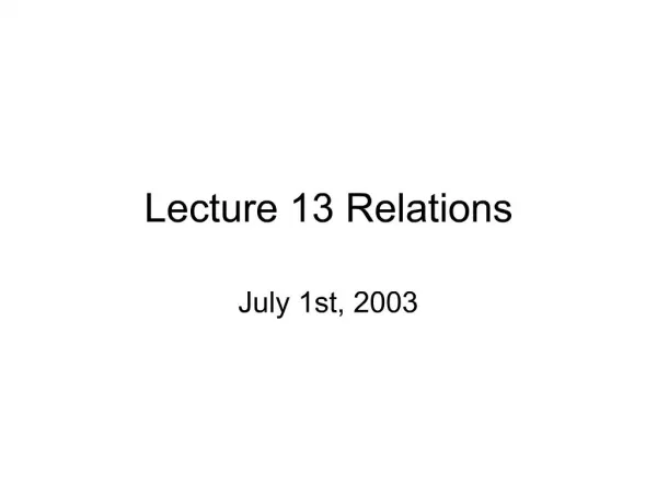 Lecture 13 Relations