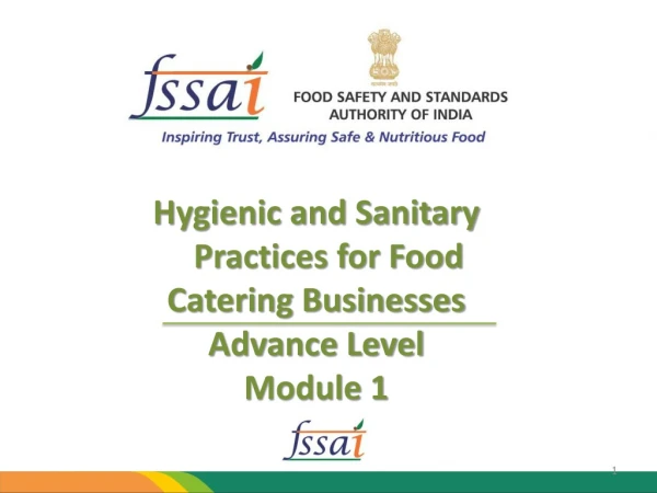 Hygienic and Sanitary    Practices for Food Catering Businesses Advance Level Module 1