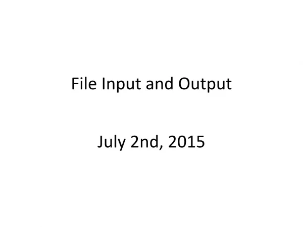 File Input and Output