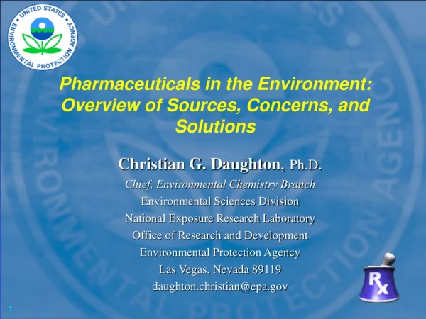 Pharmaceuticals in the Environment: Overview of Sources, Concerns, and Solutions