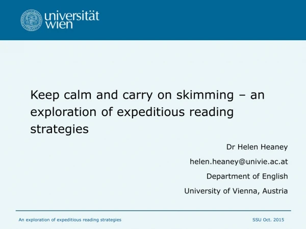 Keep calm and carry on skimming – an exploration of expeditious reading strategies