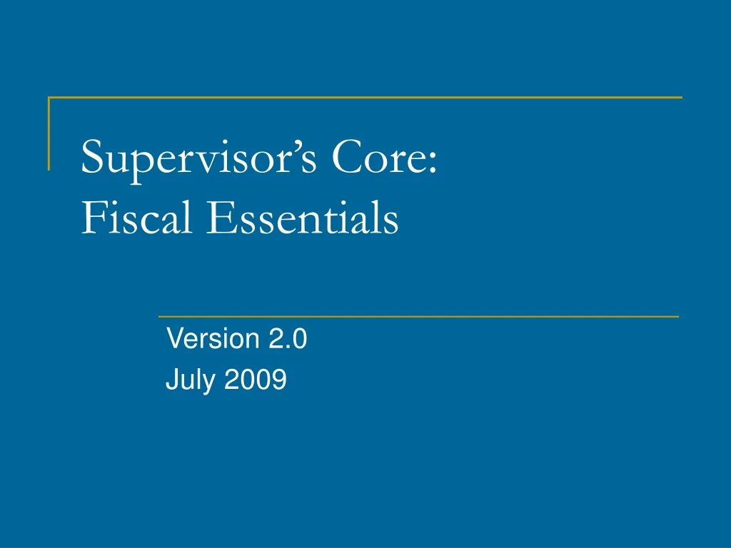 supervisor s core fiscal essentials