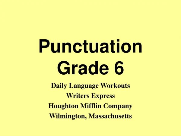 Punctuation Grade 6