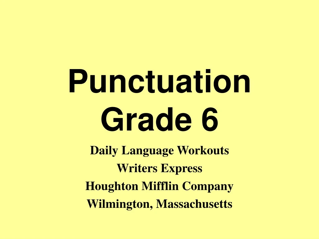 punctuation grade 6