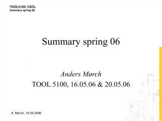 Summary spring 06 - slide 1