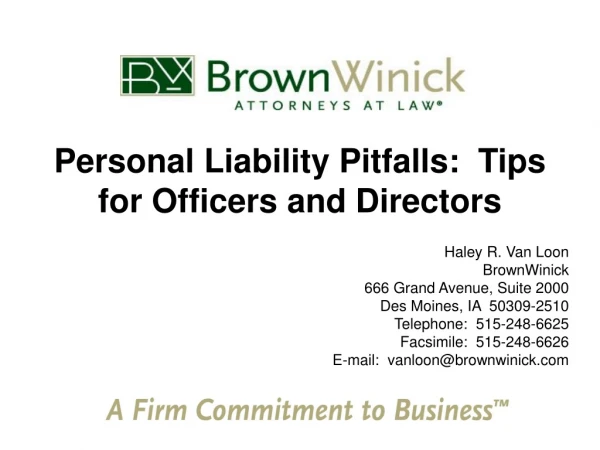 Personal Liability Pitfalls:  Tips for Officers and Directors