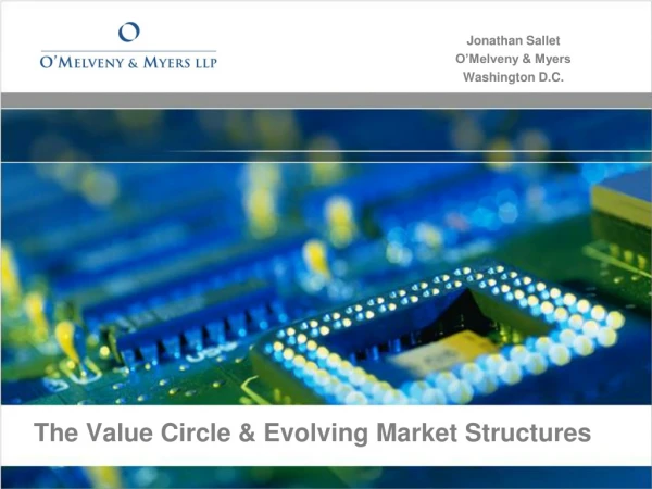 The Value Circle &amp; Evolving Market Structures