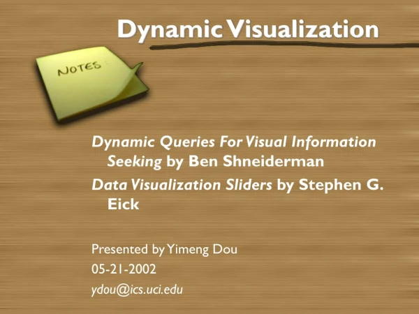 Dynamic Visualization