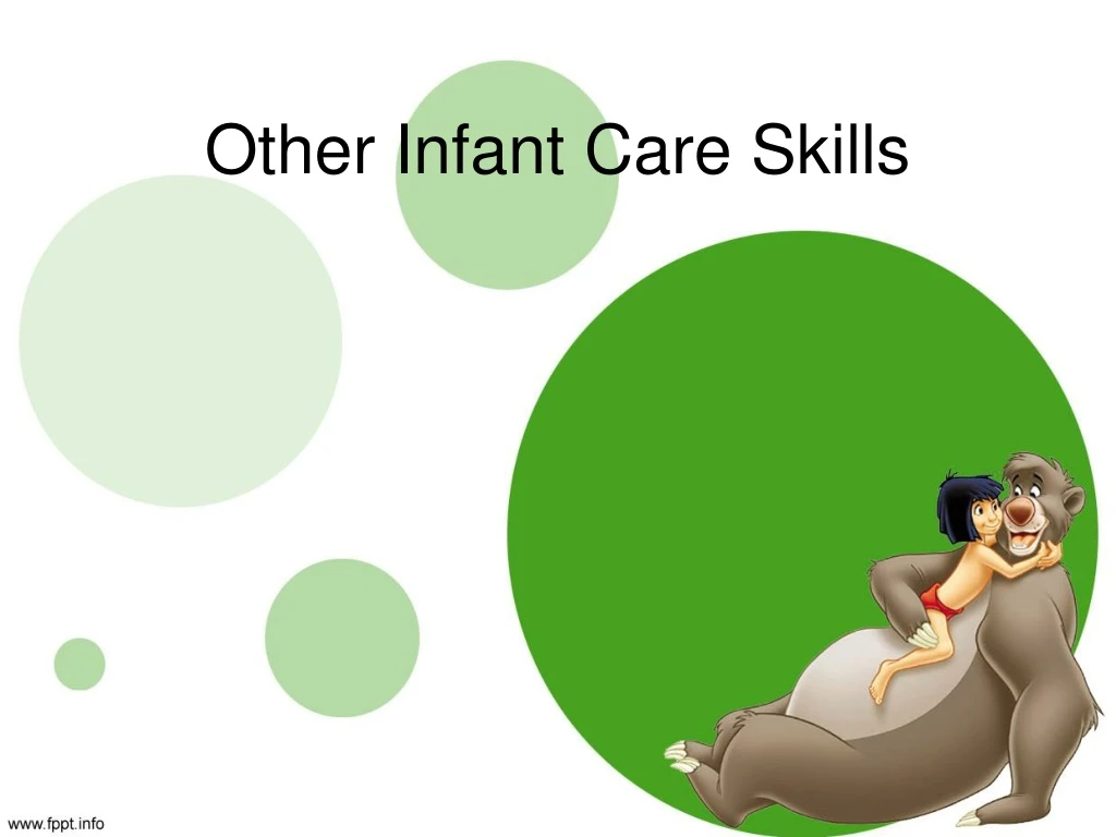 other infant care skills