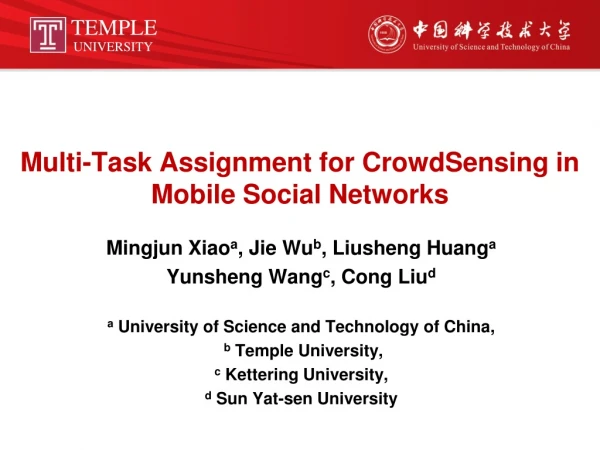 Multi-Task Assignment for CrowdSensing in Mobile Social Networks