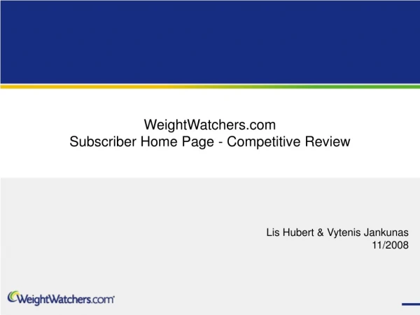 WeightWatchers Subscriber Home Page - Competitive Review