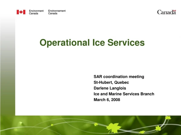 Operational Ice Services