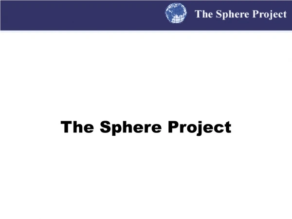 The Sphere  Project