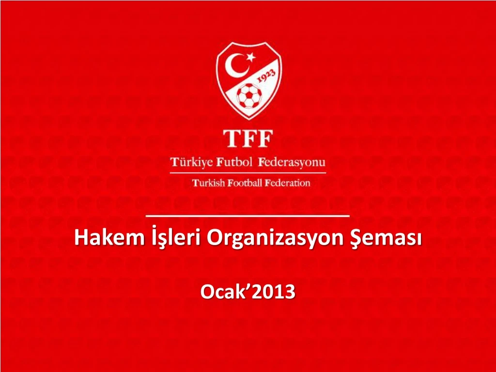 hakem leri organizasyon emas ocak 2013