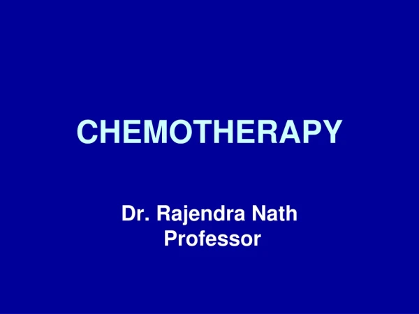 CHEMOTHERAPY