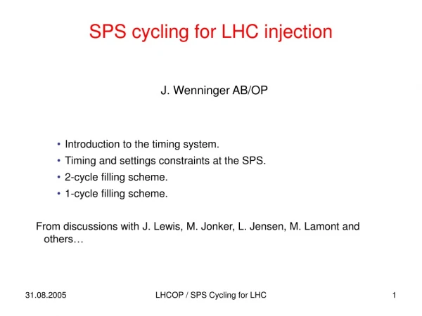 SPS cycling for LHC injection