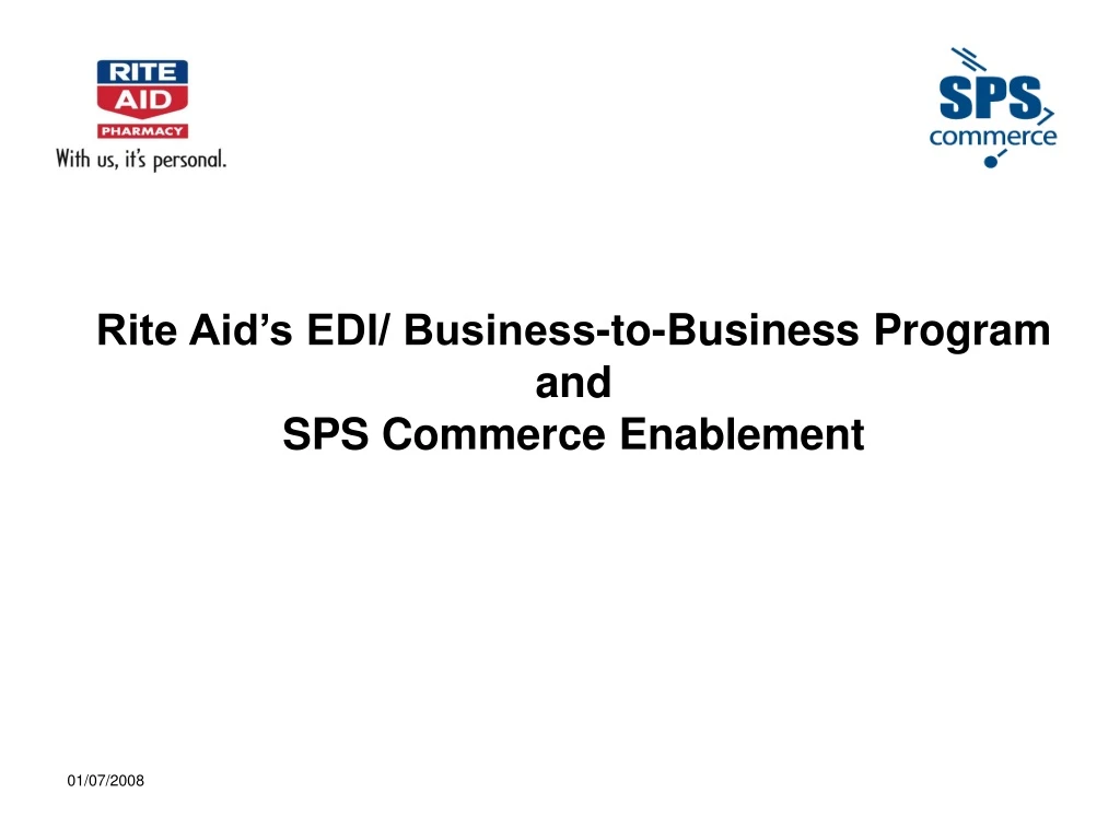 rite aid s edi business to business program and sps commerce enablement