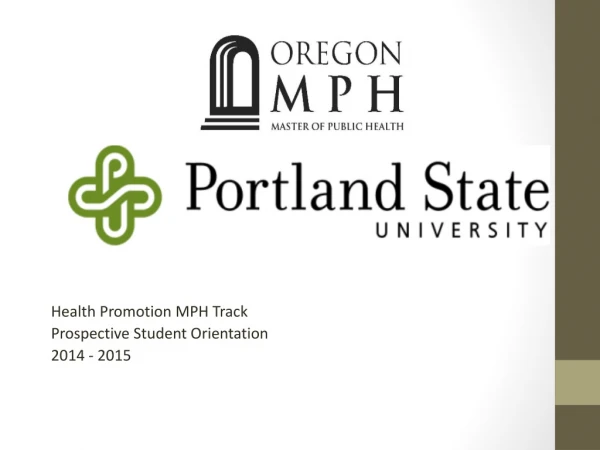 Health Promotion MPH Track Prospective Student Orientation 2014 - 2015