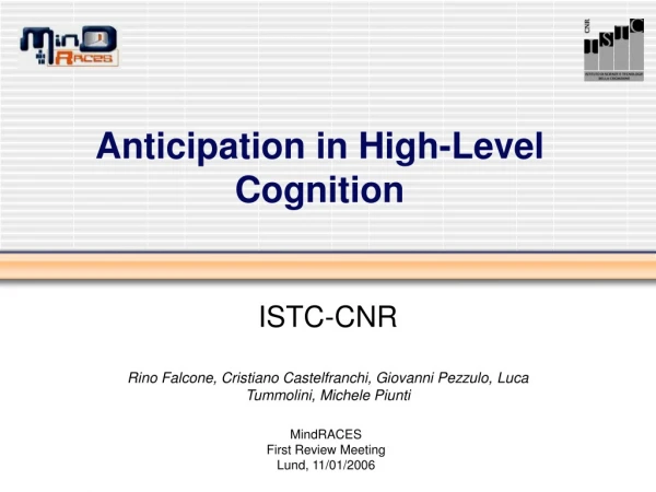Anticipation in High-Level Cognition