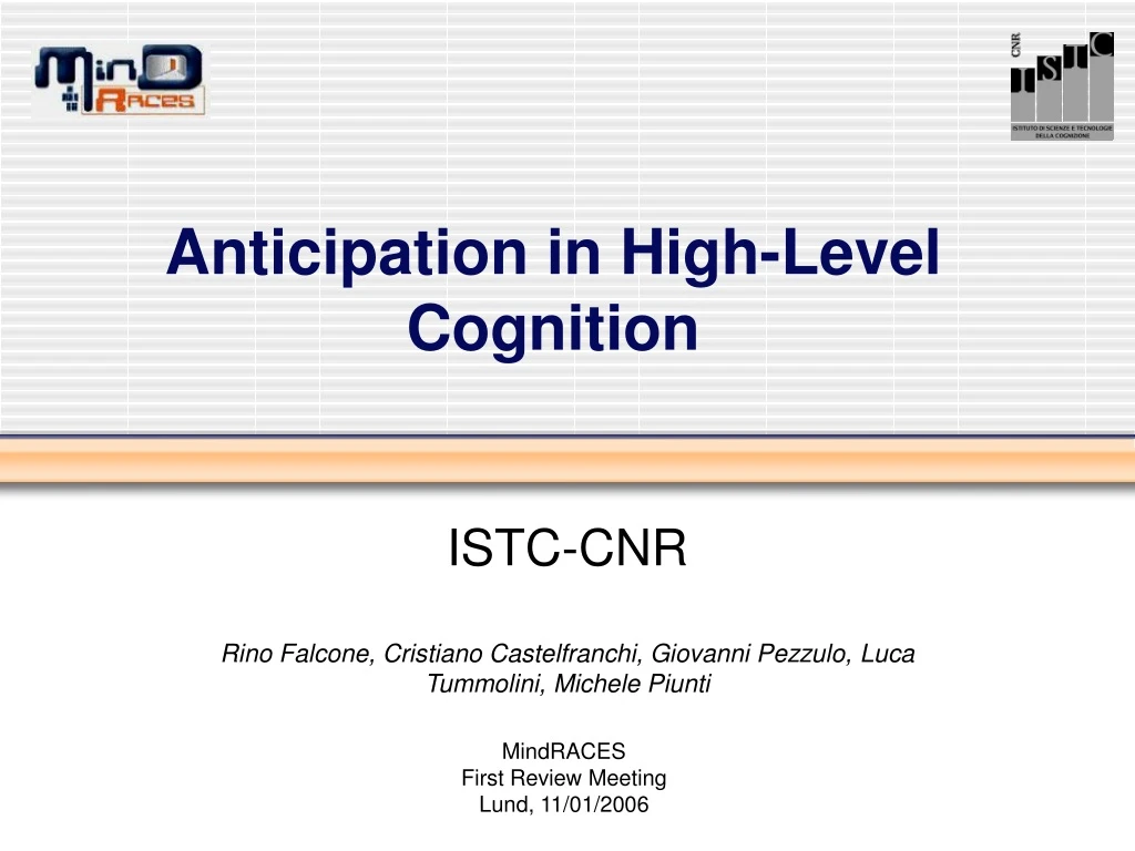 anticipation in high level cognition