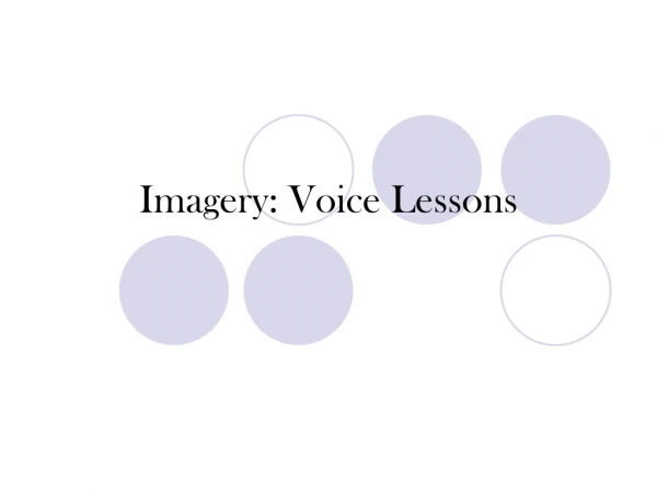Imagery: Voice Lessons