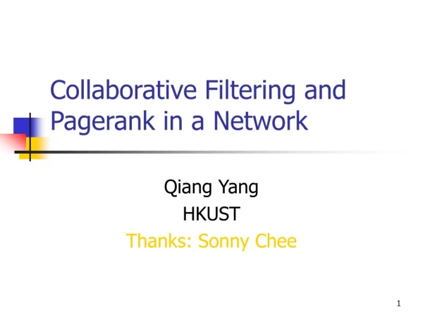 Collaborative Filtering and Pagerank in a Network