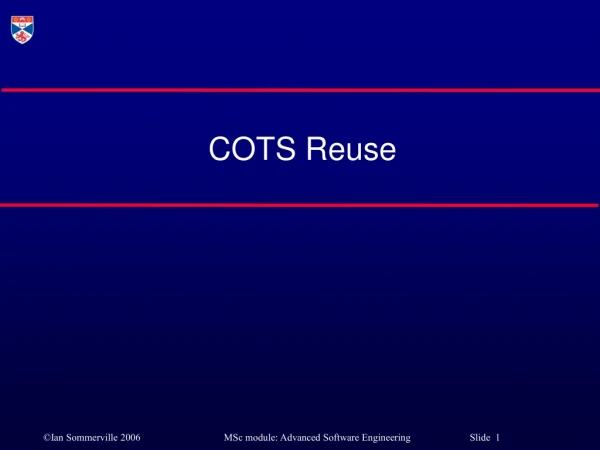 COTS Reuse