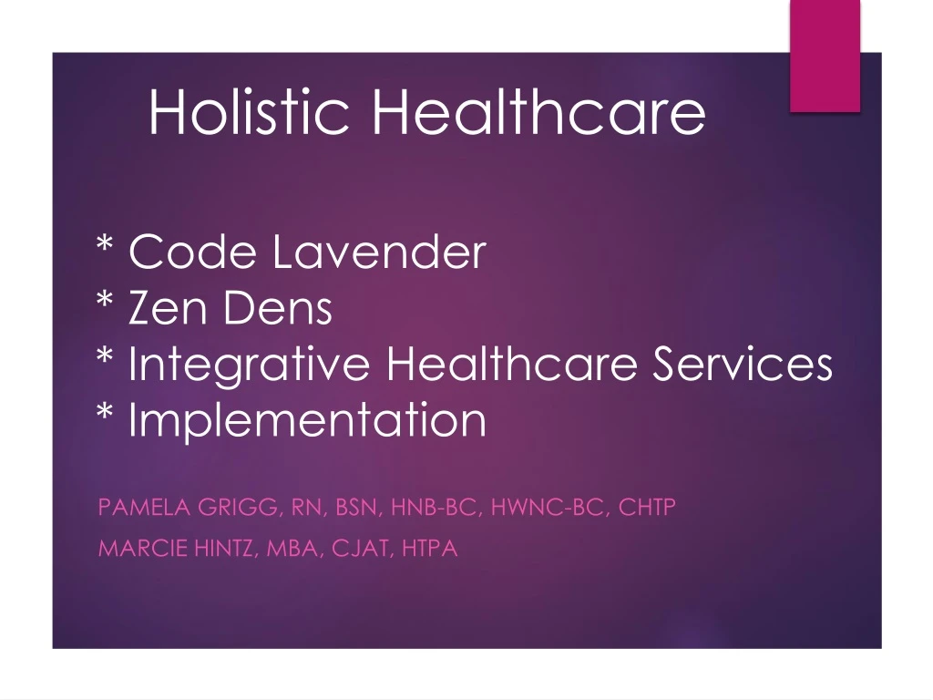 holistic healthcare code lavender zen dens integrative healthcare services implementation