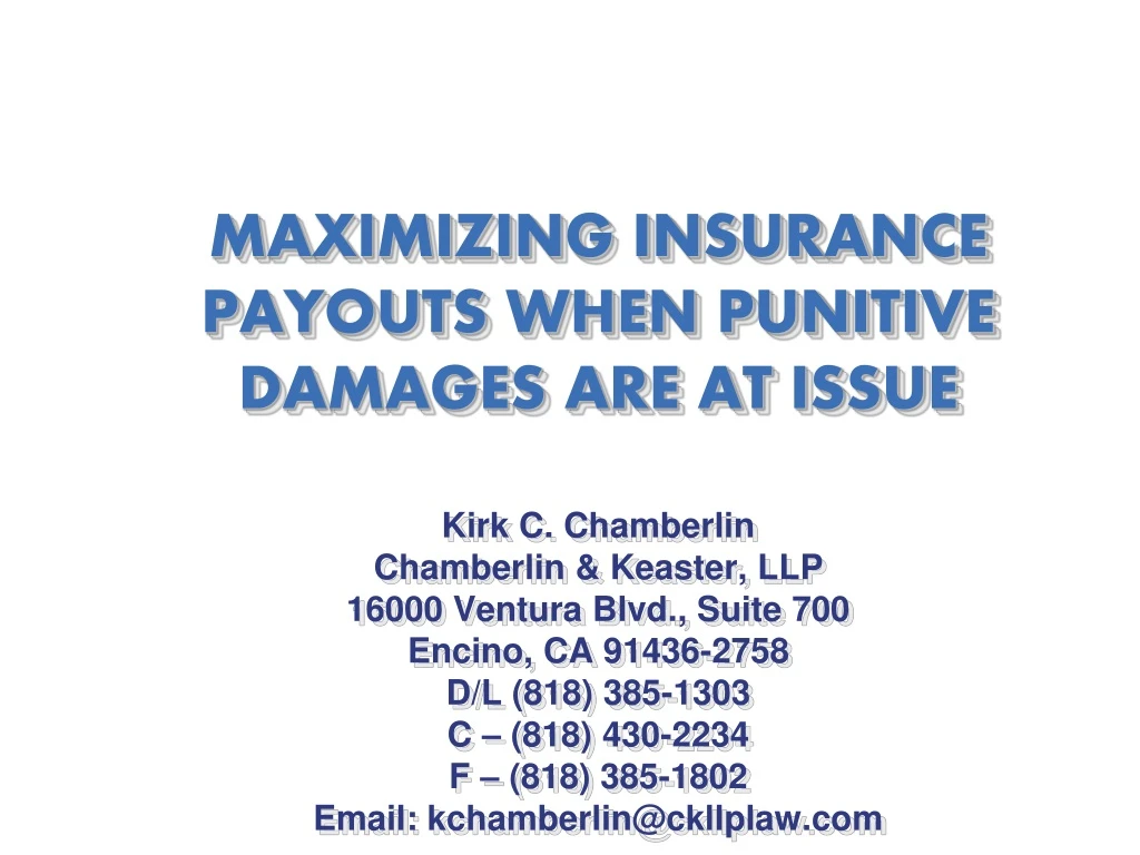 maximizing insurance payouts when punitive