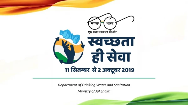 Department of Drinking Water and Sanitation Ministry of Jal Shakti