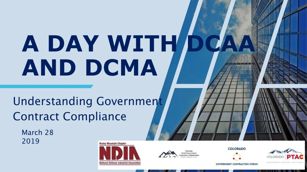 a day with dcaa and dcma
