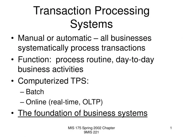 Transaction Processing Systems