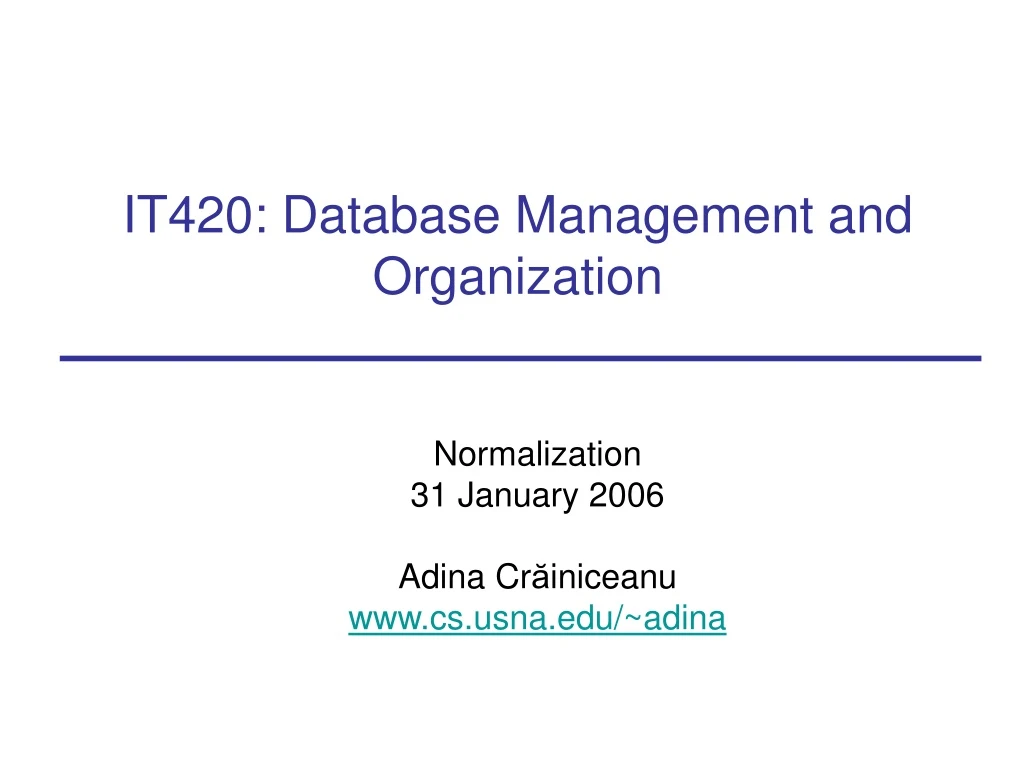 it420 database management and organization
