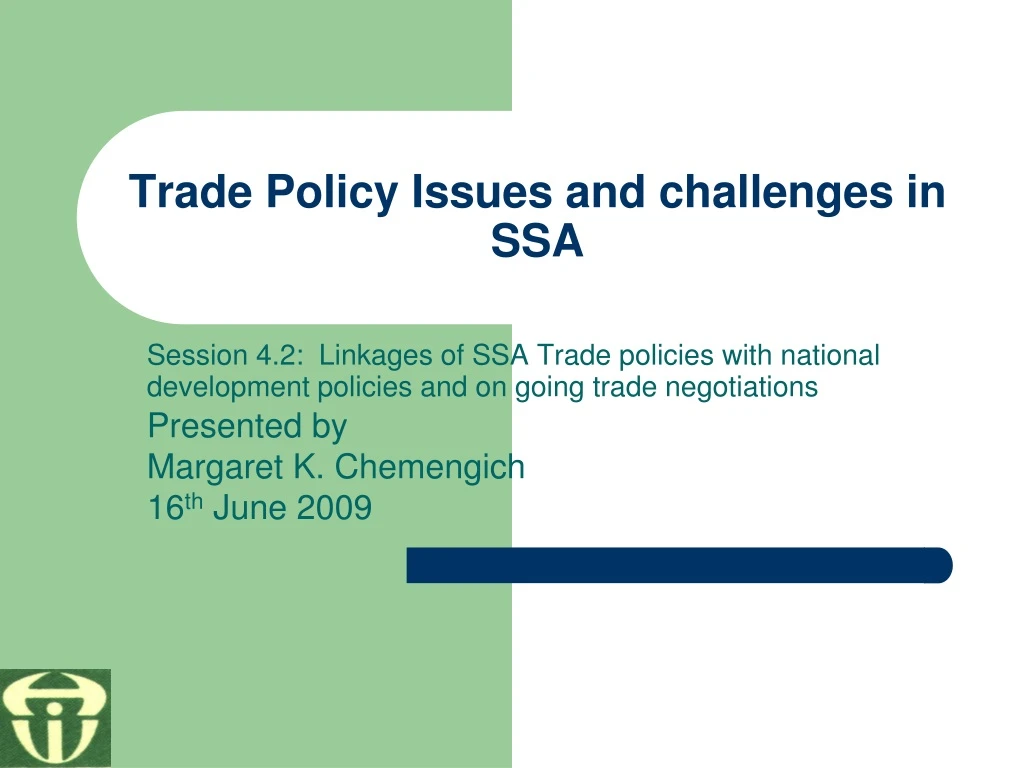 trade policy issues and challenges in ssa