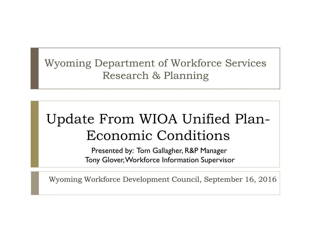 update from wioa unified plan economic conditions