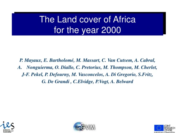 The Land cover of Africa  for the year 2000