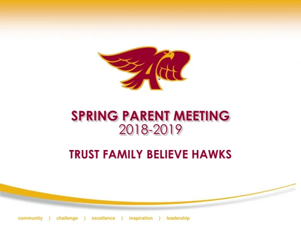 SPRING PARENT MEETING 2018-2019