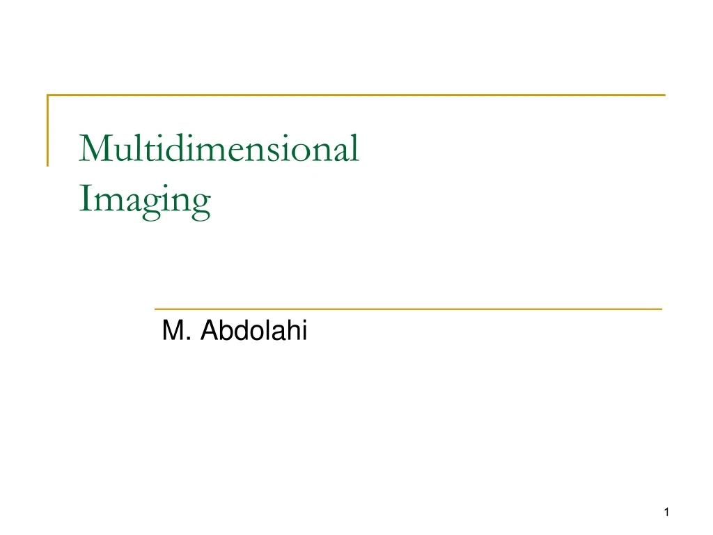 multidimensional imaging