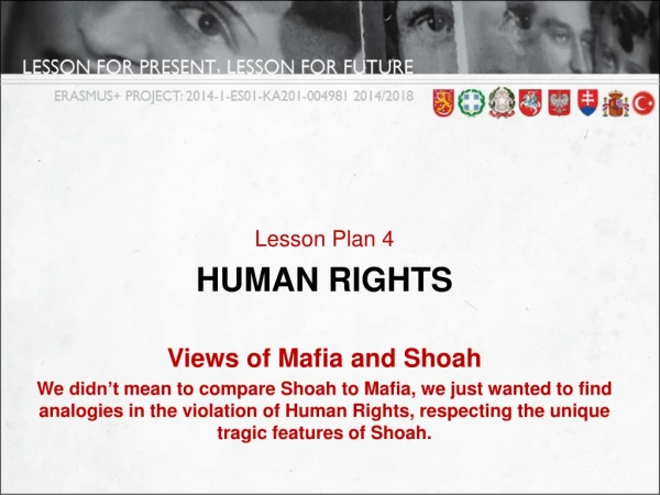 Lesson  Plan 4 HUMAN RIGHTS Views  of Mafia and Shoah