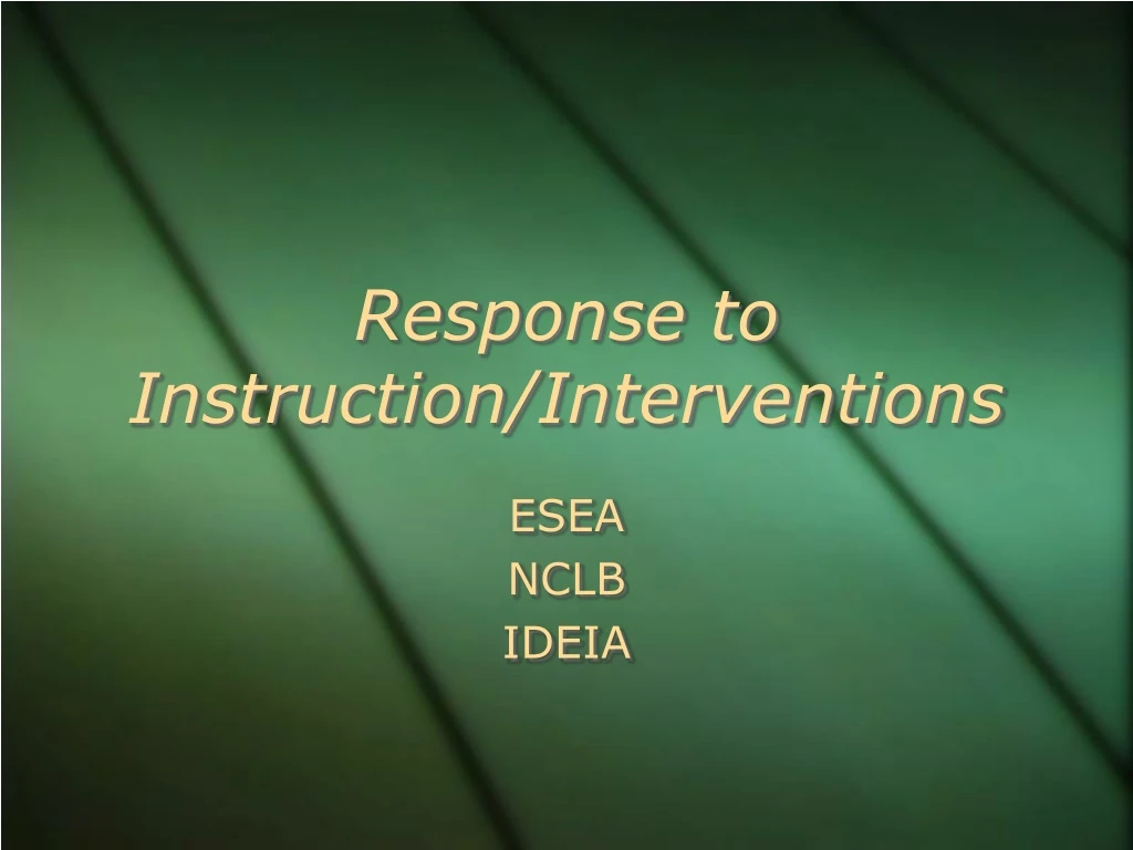 response to instruction interventions