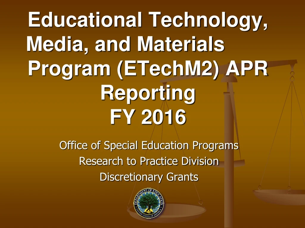educational technology media and materials program etechm2 apr reporting fy 2016