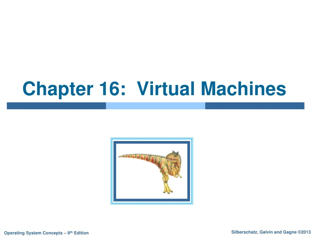chapter 16 virtual machines