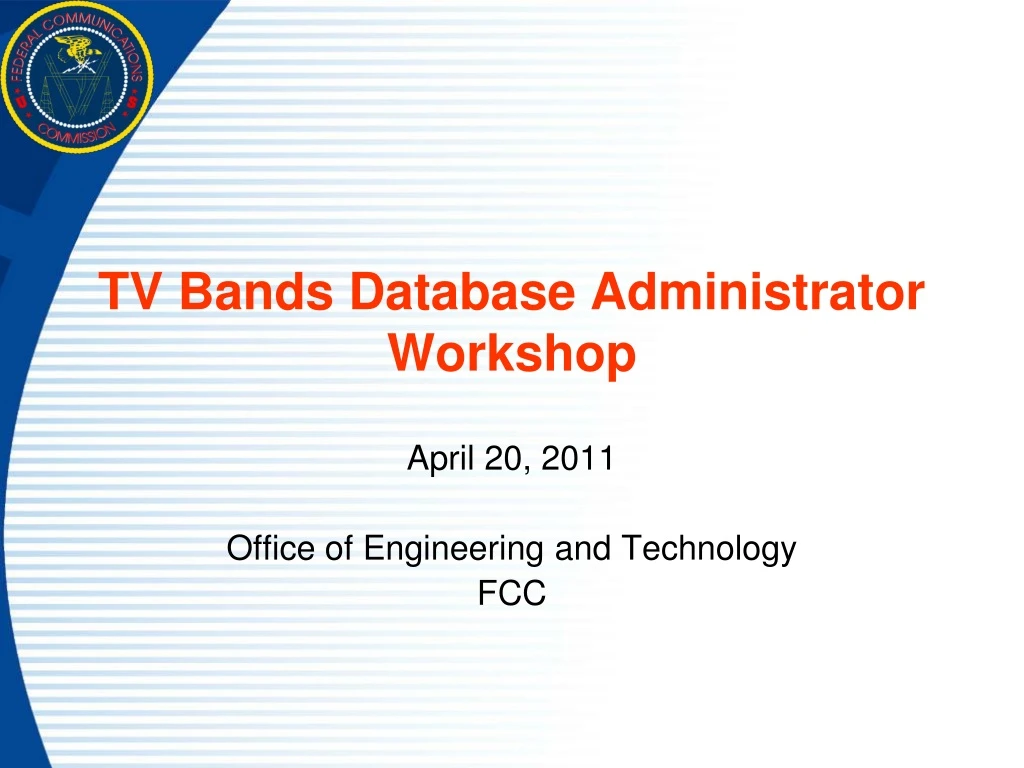 tv bands database administrator workshop
