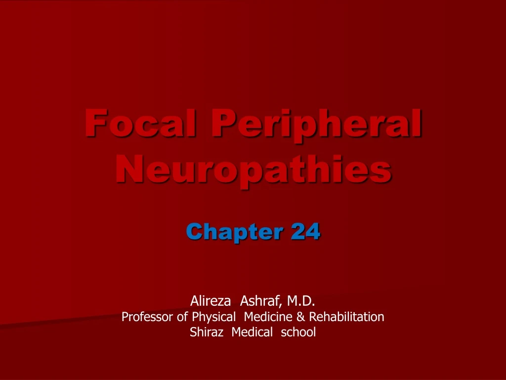 focal peripheral neuropathies