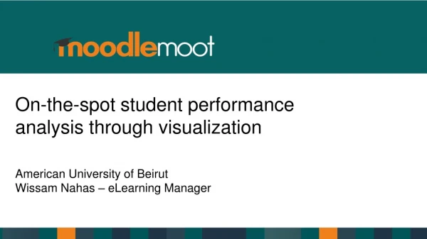 On-the-spot  student performance analysis through visualization
