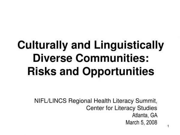 Culturally and Linguistically Diverse Communities: Risks and Opportunities