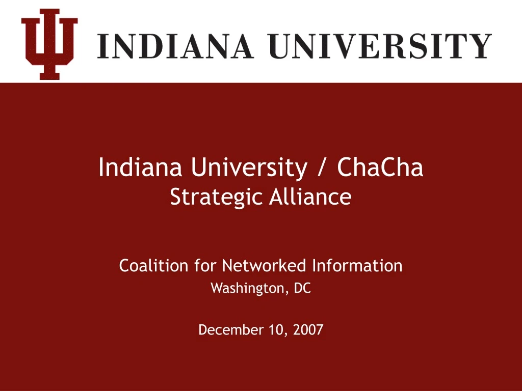 indiana university chacha strategic alliance
