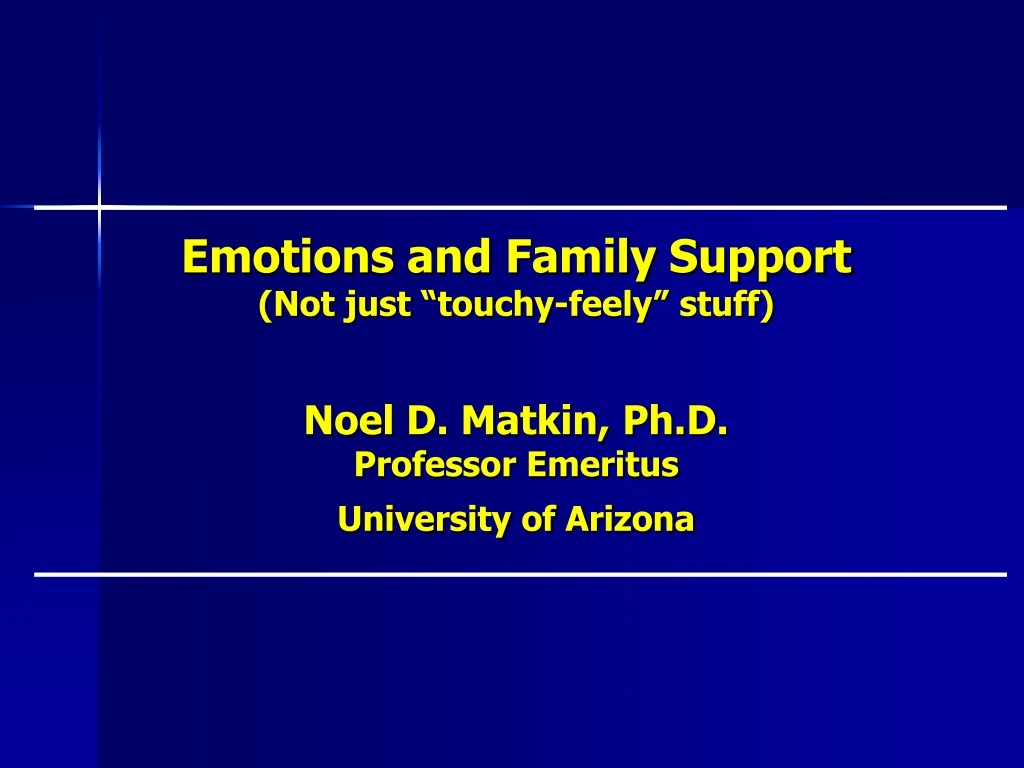 emotions and family support not just touchy feely