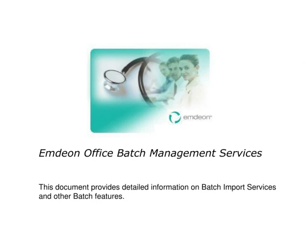Emdeon Office Batch Management Services