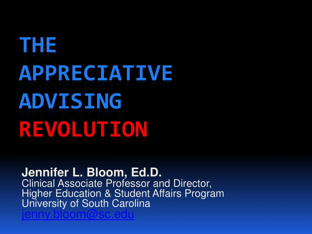 the appreciative advising revolution